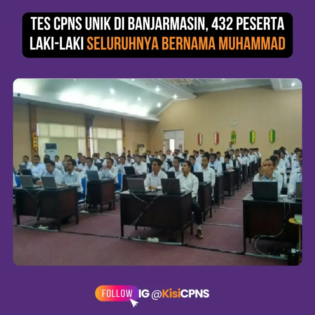 Tes CPNS Unik di Banjarmasin, 432 Peserta Laki-Laki Seluruhnya Bernama Muhammad